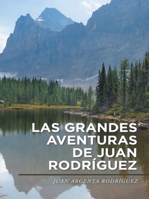 cover image of Las grandes aventuras de Juan Rodríguez